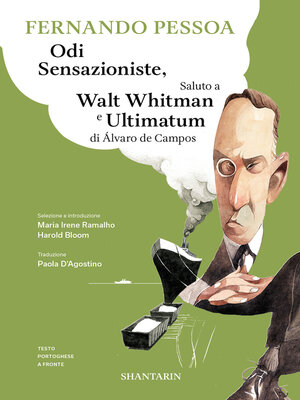 cover image of Odi sensazioniste, Saluto a Walt Whitman e Ultimatum di Álvaro de Campos